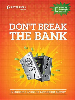 Don't Break the Bank: A Student's Guide to Managing Money(English, Paperback, unknown)