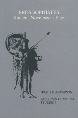 Eros Sophistes(English, Paperback, Anderson Graham)