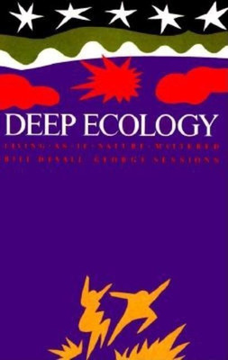 Deep Ecology(English, Paperback, Devall Bill)