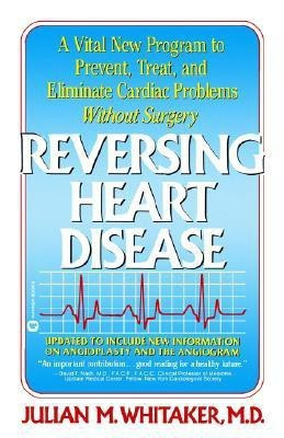 Reversing Heart Disease(English, Paperback, Whitaker Julian M.)