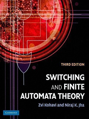 Switching and Finite Automata Theory(English, Hardcover, Kohavi Zvi)