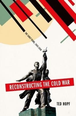 Reconstructing the Cold War(English, Hardcover, Hopf Ted)