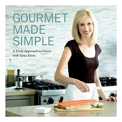 Gourmet Made Simple(English, Paperback, Knox Gena)