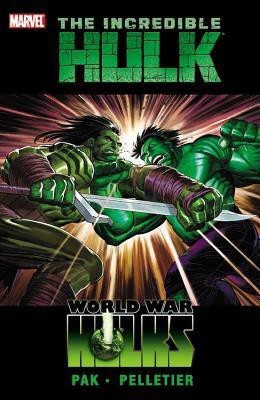 Incredible Hulk - Volume 3: World War Hulks(English, Paperback, Pak Greg)