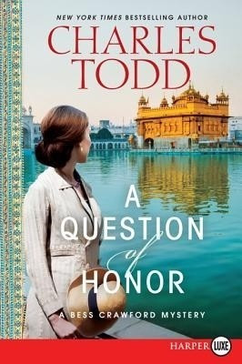 A Question of Honour (Large Print)(English, Paperback, Todd Charles)
