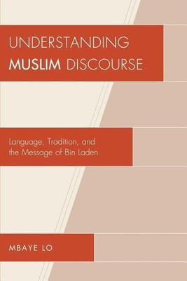 Understanding Muslim Discourse(English, Paperback, Lo Mbaye Bashir)