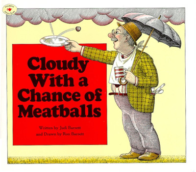 Cloudy With a Chance of Meatballs(English, Paperback, Barrett Judi)