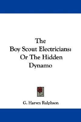The Boy Scout Electricians(English, Paperback, Ralphson G Harvey)