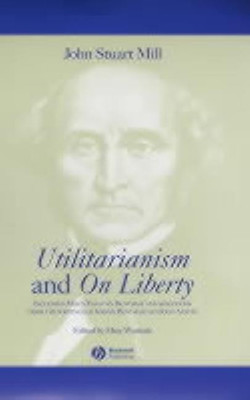 Utilitarianism and On Liberty(English, Hardcover, Mill John Stuart)