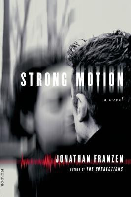 Strong Motion(English, Paperback, Franzen Jonathan)