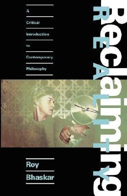 Reclaiming Reality(English, Paperback, Bhaskar Roy)