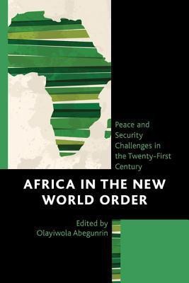 Africa in the New World Order(English, Hardcover, unknown)