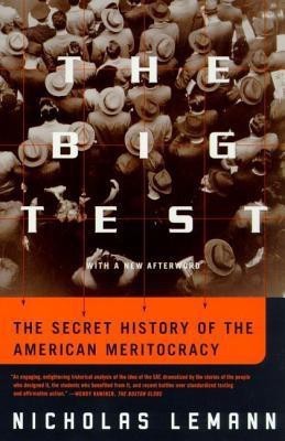 The Big Test(English, Paperback, Lemann Nicholas Professor)