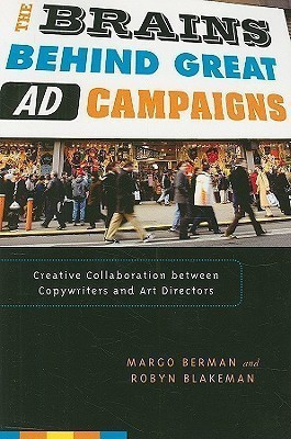 The Brains Behind Great Ad Campaigns(English, Paperback, Berman Margo)