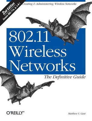 802.11 Wireless Networks - The Definitive Guide 2e(English, Paperback, Gast Matthew)