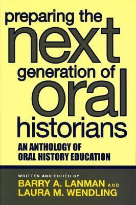 Preparing the Next Generation of Oral Historians(English, Paperback, unknown)