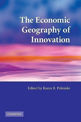 The Economic Geography of Innovation(English, Paperback, unknown)