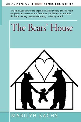 The Bears' House(English, Paperback, Sachs Marilyn)