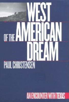 West of the American Dream(English, Hardcover, Christensen Paul)