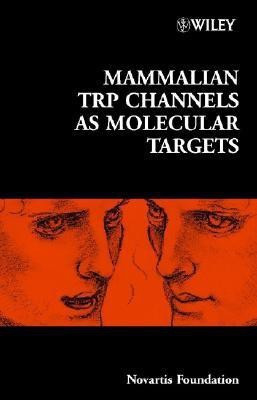 Mammalian TRP Channels as Molecular Targets(English, Hardcover, unknown)
