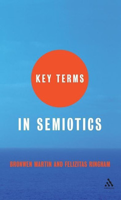 Key Terms in Semiotics(English, Hardcover, Martin Bronwen)