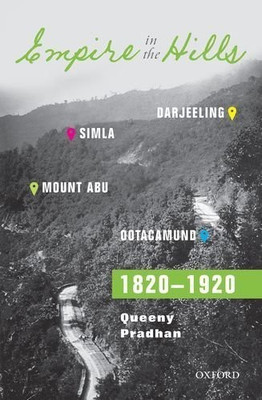 Empire in the Hills(English, Hardcover, Pradhan Queeny)