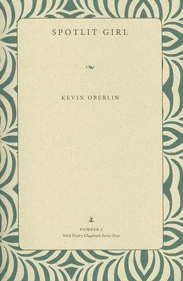 Spotlit Girl(English, Paperback, The Kent State University Press)