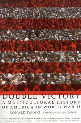 Double Victory(English, Paperback, Takaki Ronald)