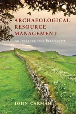 Archaeological Resource Management(English, Paperback, Carman John)