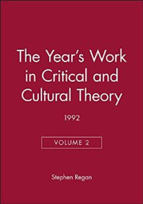 The Year's Work in Critical and Cultural Theory 1992, Volume 2(English, Hardcover, unknown)