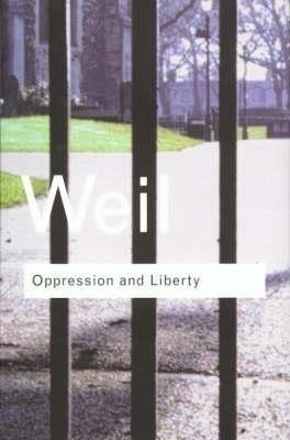 Oppression and Liberty(English, Hardcover, Weil Simone)