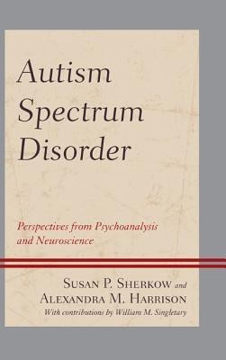 Autism Spectrum Disorder(English, Hardcover, Sherkow Susan P. M.D.)