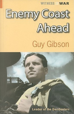 Enemy Coast Ahead(English, Paperback, Gibson Guy)