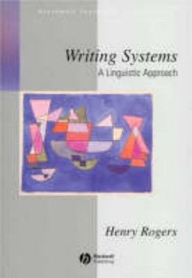 Writing Systems(English, Hardcover, Rogers Henry)