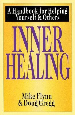 Inner Healing(English, Paperback, Flynn Mike T.)