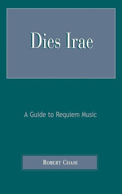 Dies Irae(English, Hardcover, Chase Robert)