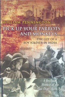 Pick Up Your Parrots and Monkeys...(English, Hardcover, Pennington William)