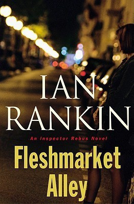 Fleshmarket Alley(English, Hardcover, Rankin Ian)