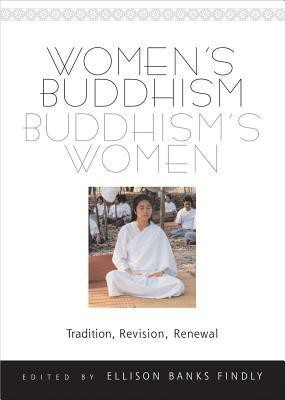 Women's Buddhism, Buddhism's Women  - Tradition, Revision, Renewal(English, Paperback, unknown)