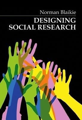 Designing Social Research(English, Hardcover, Blaikie Norman)