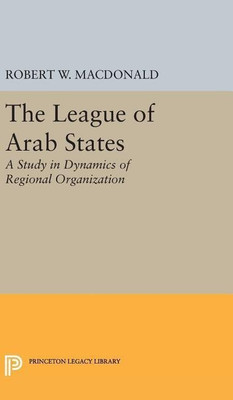 The League of Arab States(English, Hardcover, MacDonald Robert W.)