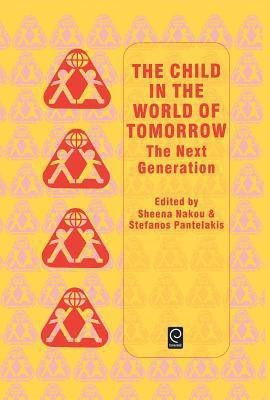 Child in the World of Tomorrow(English, Hardcover, unknown)
