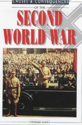 Causes and Consequences of the Second World War(English, Paperback, Ross Stewart)