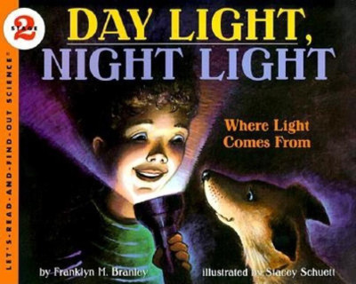 Day Light, Night Light(English, Paperback, Branley Franklyn M)