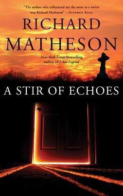 A Stir of Echoes(English, Paperback, Matheson Richard)