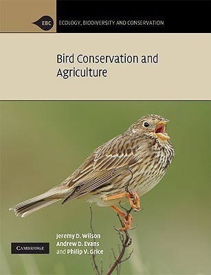 Bird Conservation and Agriculture(English, Paperback, Wilson Jeremy D.)