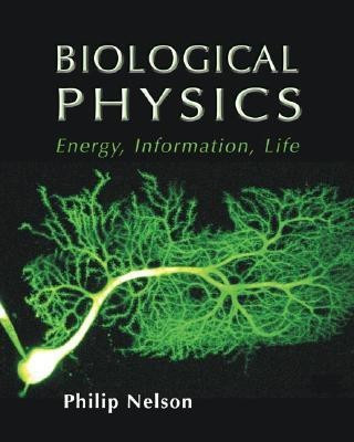 Biological Physics(English, Hardcover, Nelson Philip)