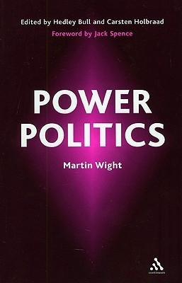 Power Politics(English, Paperback, Wight Martin)