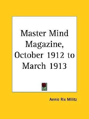Master Mind Magazine (1912): v. 3(English, Paperback, unknown)