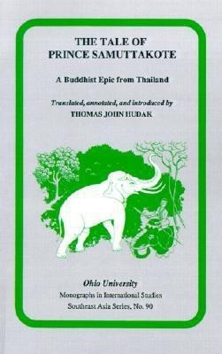 The Tale of Prince Samuttakote(English, Paperback, Hudak Thomas)